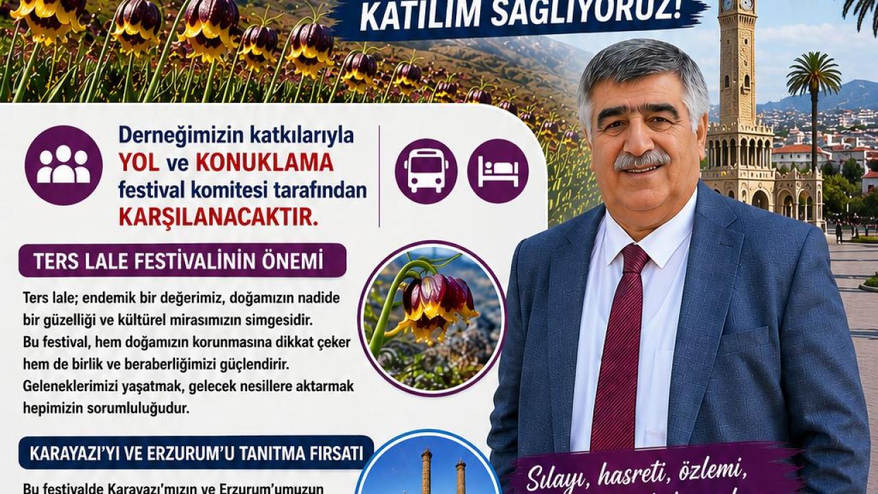 İzmir Karayazılılar Derneği’nden Ters Lale Festivali İçin Büyük Organizasyon