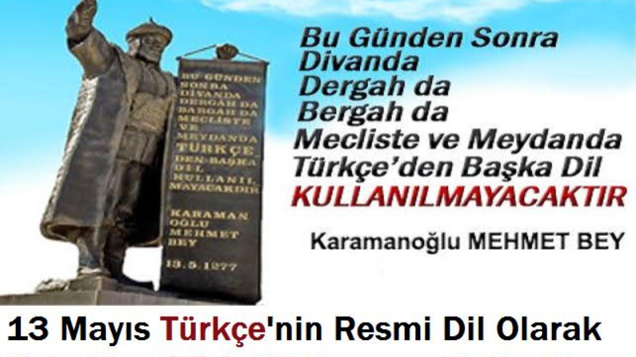 Türkçenin Resmi Dil Oluşunun 749. Yılı Kutlanıyor