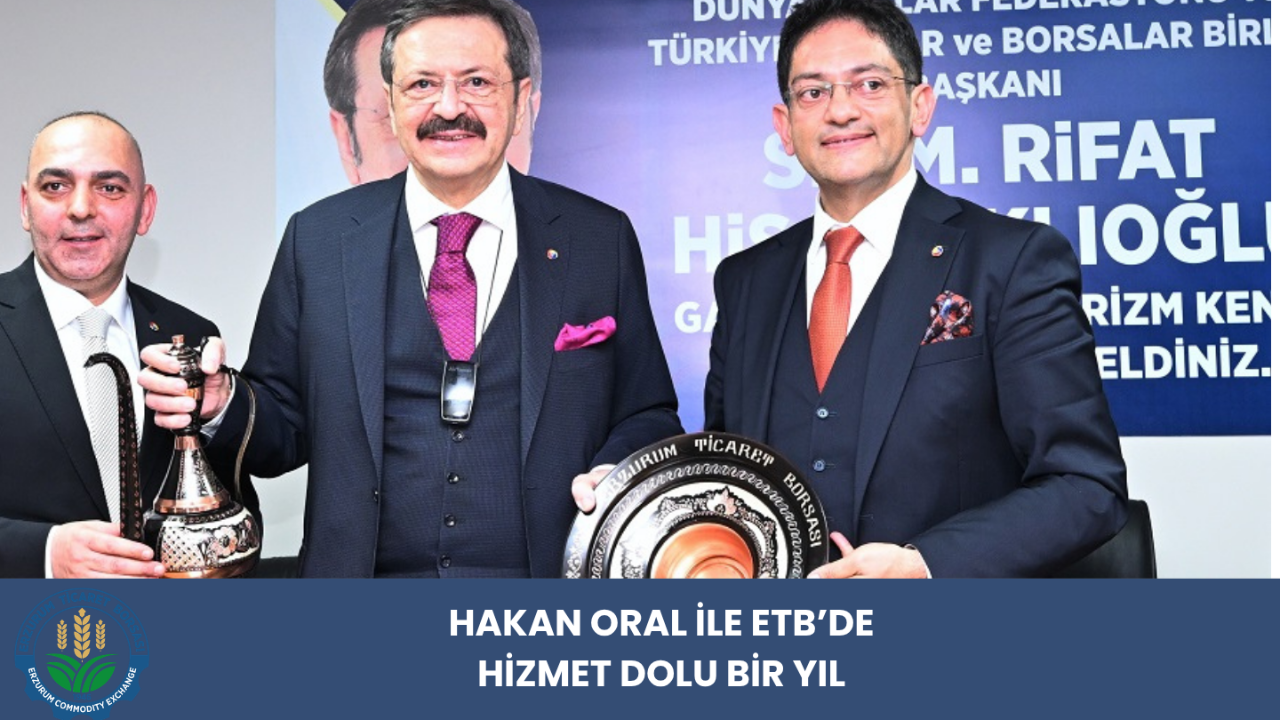 Erzurum Ticaret Borsası'nda Hizmet Odaklı Bir Yönetim Anlayışı