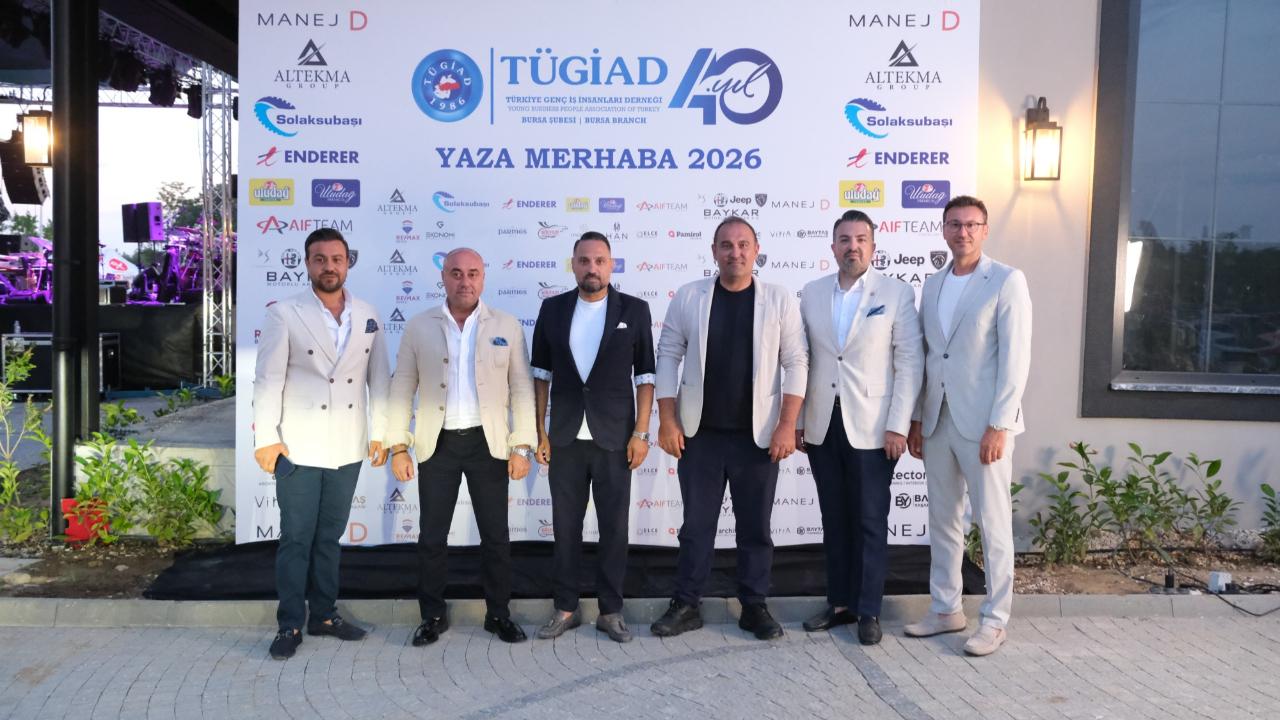 TÜGİAD Bursa Şubesi'nden geleneksel “Yaza Merhaba” etkinliği